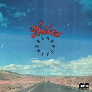 Jude LAROUX - Miles (feat. Jules Jackson) (Explicit)
