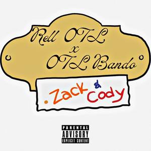 Zack & Cody (Explicit)