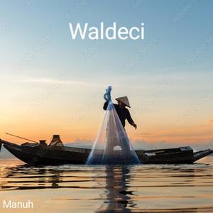 Waldeci (Explicit)