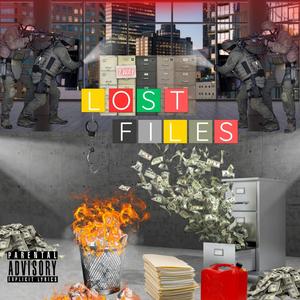 LOST FILES (Explicit)