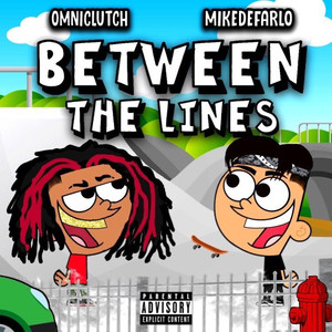 Between the Lines (Explicit)