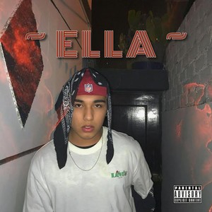 Ella (Explicit)