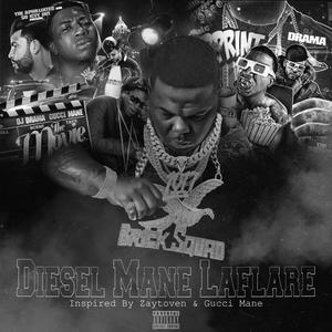 Diesel Mane Laflare (Explicit)