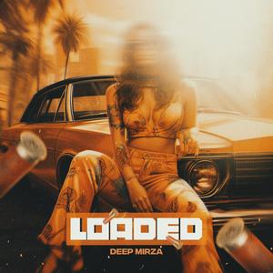 LOADED (Explicit)