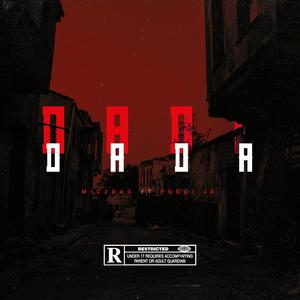 DADA (feat. Pucci Jr) [Explicit]