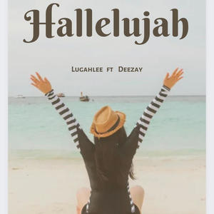 Hallelujah (feat. Deezay)