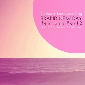 Brand New Day (Collioure Summer Splash Mix)