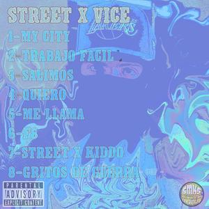 STREET X VICE (Explicit)