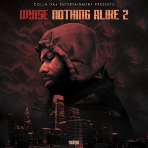 Nothing Alike 2 (Explicit)