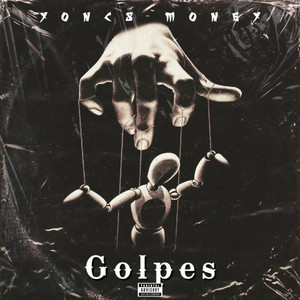 Golpes (Explicit)