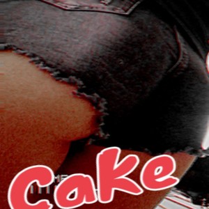 cake (Explicit)