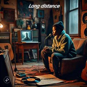 Long distance (feat. Ntuthuko dah poet)