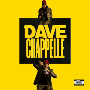Dave Chappelle (Explicit)