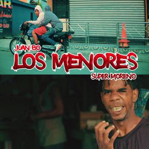 Los Menores (feat. Super Moreno) (Explicit)