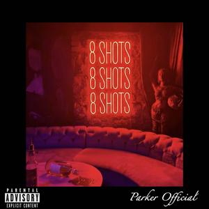 8 Shots (feat. YAMI) (PMix|Explicit)