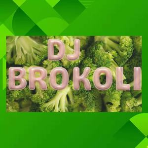 TANAM BROKOLI (DJ Remix)