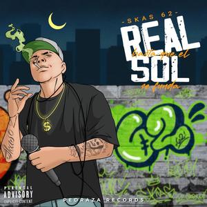 Real hata que el sol se funda (Explicit)