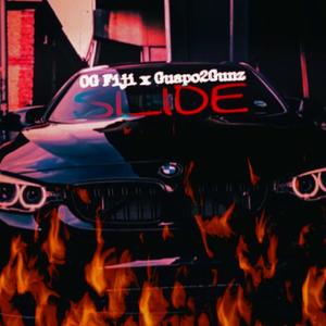 Slide (feat. Guapo2Gunz) [Explicit]