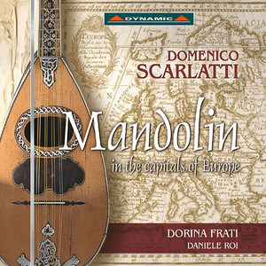 SCARLATTI, D. / GERVASIO / VENIER / CAPPONI / VALENTINI: Mandolin Sonatas