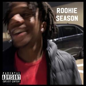 Rookie Season (Explicit)