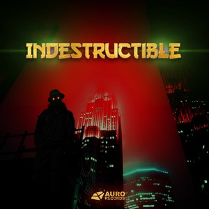 Indestructible