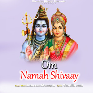 Om Namah Shivaay