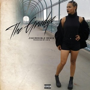 The Grudge (Jimcredible Remix|Explicit)