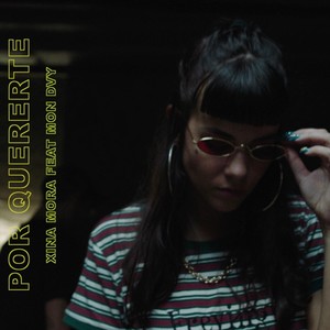Por Quererte(feat. Mon Dvy)