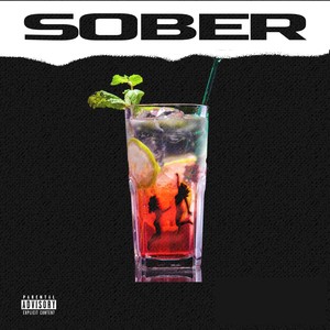 Sober (Explicit)