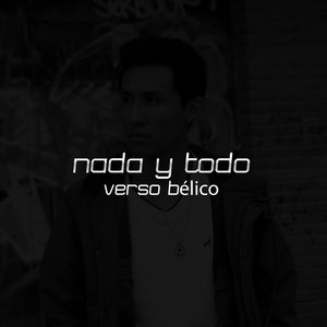 Nada Y Todo (Explicit)