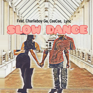 Slow Dance (Explicit)