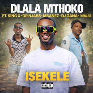 Isekele (Official Audio|Explicit)