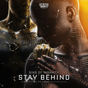 Stay Behind (Original Mix)