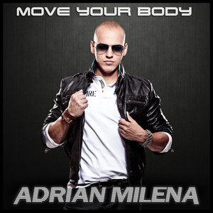 Move Your Body - Single