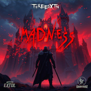 Madness