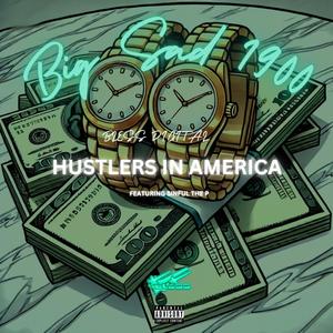 Hustlers In America (Explicit)