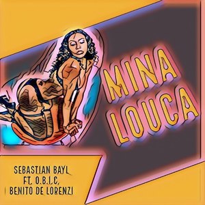 Mina Louca (Original Mix)