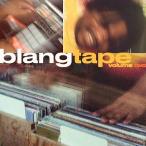 blangtape vol.2