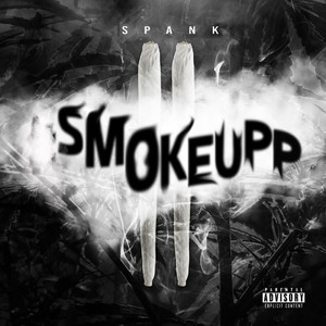 Smokeupp2 (Explicit)