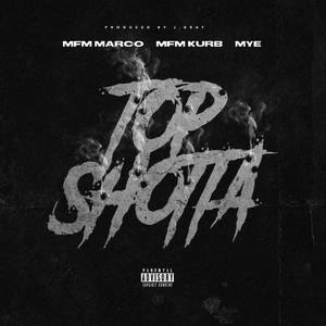 Top Shotta (Explicit)