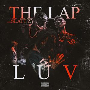 LUV (feat. Slatt Zy) (Remix|Explicit)