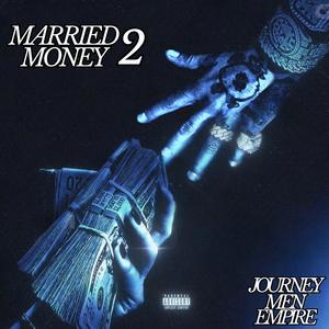 Married 2 Money (Explicit)