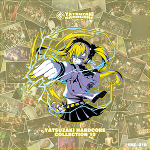 YATSUZAKI HARDCORE COLLECTION 10