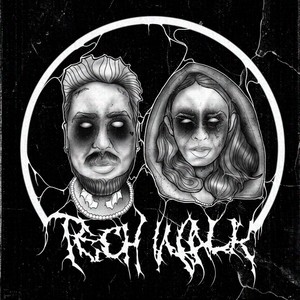 TECHWALK! (feat. GO!SINNER) [Explicit]