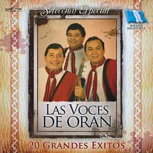 La Voces de Orán- 20 Grandes Exitos