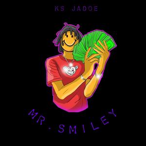 Mr. Smiley (Explicit)