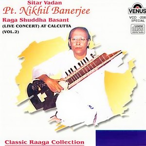 Raga Shuddha Basant (Drut Gat - Teentaal)