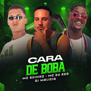 Cara de Boba (Explicit)