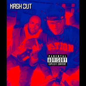 Mash Out (feat. Larceny) [Explicit]