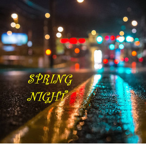 Spring Night